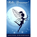 Hello, Dreamer!