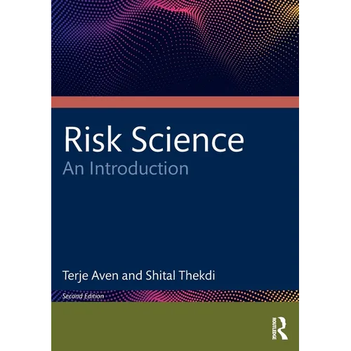 Risk Science: An Introduction