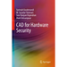 CAD for Hardware Security