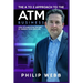 The A to Z Approach to the ATM Business: How to Earn Extra Income by Owning Your Own ATM