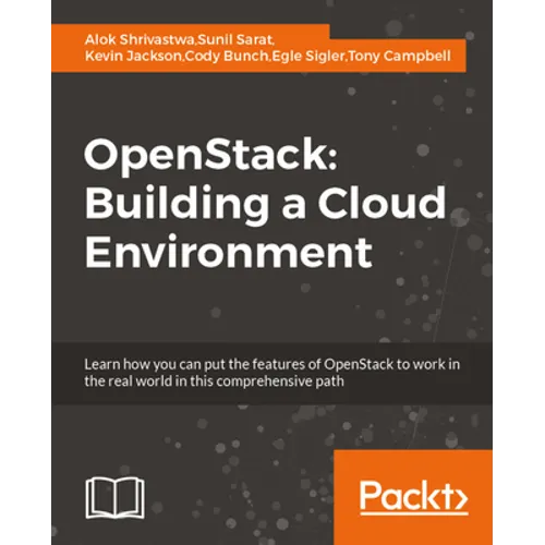 OpenStack: Building a Cloud Environment