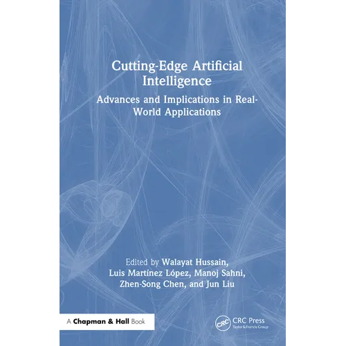 Cutting-Edge Artificial Intelligence Advances and Implications in Real-World Applications