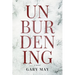Unburdening