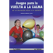 Juegos para la vuelta a la calma en la Educación Física y el Deporte
