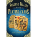 Fortune Telling with Playing Cards