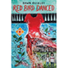 Red Bird Danced