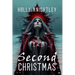 Second Christmas: A Supernatural Suspense Novella with a Christmas Twist