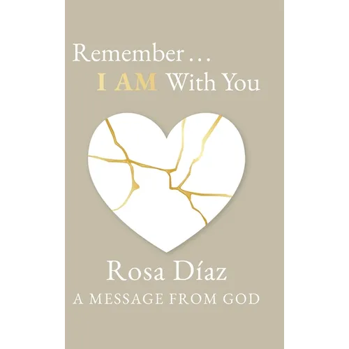 Remember... I AM With You
