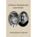 A Truly Unexpected Life Story
