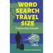 Word Search Travel size: Pocket Size Puzzles