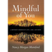 Mindful of You: A Mother's Memoir of Love, Loss, and Hope