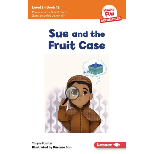 Sue and the Fruit Case: Book 12