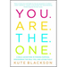 You Are the One: A Bold Adventure in Finding Purpose, Discovering the Real You, and Loving Fully