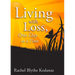 Living with Loss: One Day at a Time