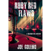 Ruby Red Flaws: A Grayson Dyle Mystery