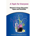 A Topic for Everyone: Women's Group Discussion Topics and Activities