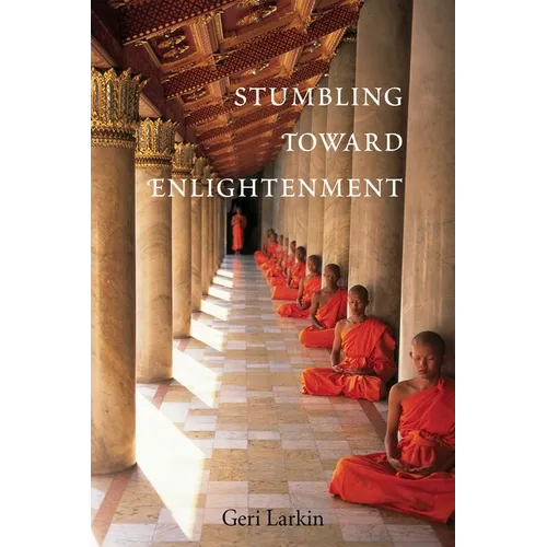 Stumbling Toward Enlightenment