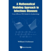 A Mathematical Modeling Approach to Infectious Diseases