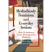 Media-Ready Feminism and Everyday Sexism: How US Audiences Create Meaning across Platforms