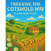 Trekking the Cotswold Way: A Complete Guide to England's Most Scenic Trail