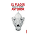 El fulgor anterior