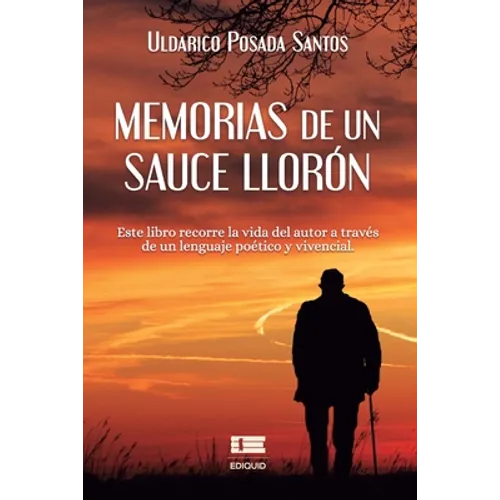 Memorias de un sauce llorón
