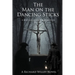 The Man on the Dancing Sticks