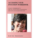 Accessing Your Intuition Workbook: A Daily Workbook to Create an Intuitive Foundation and Live an Enlightened Life