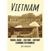 Vietnam: Where Heaven Meets Earth