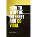 How To Win The Internet And Go Viral