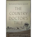 The Country Doctor's Tale