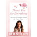 Thank You For Everything: 365-Days of Gratitude Journal for You to Thrive
