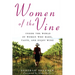 Women of the Vine: Inside the World of Women Who Make, Taste, and Enjoy Wine