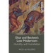 Eliot and Beckett's Low Modernism: Humility and Humiliation