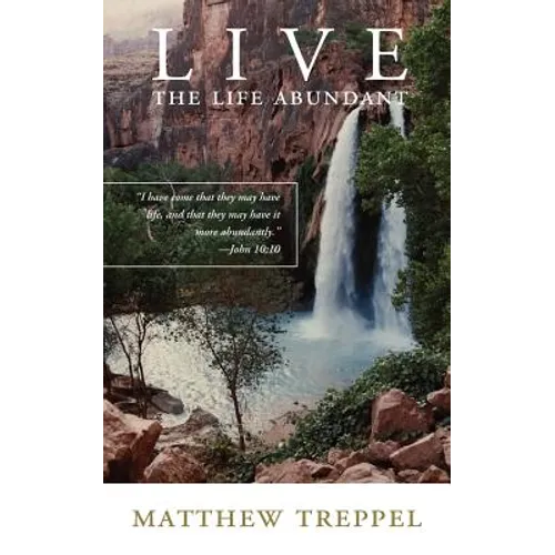 Live the Life Abundant