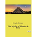 The Myths of Mexico & Peru