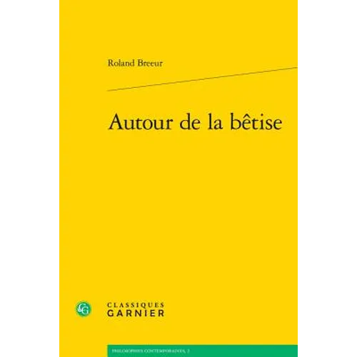 Autour de la Betise
