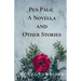 Pen Pals: A Novella and Other Stories
