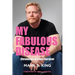 My Fabulous Disease: Chronicles of a Gay Survivor