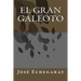 El Gran Galeoto