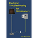 Electrical Troubleshooting for Homeowners