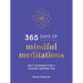365 Days of Mindful Meditations: Daily Guidance for a Calmer, Happier You