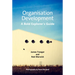 Organisation Development: A Bold Explorer's Guide