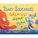 Teaky Squeaker's Greatest Plan