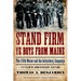 Stand Firm Ye Boys from Maine: The 20th Maine and the Gettysburg Campaign