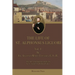 The Life of St. Alphonsus Liguori: Vol. 1