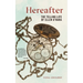 Hereafter: The Telling Life of Ellen O'Hara