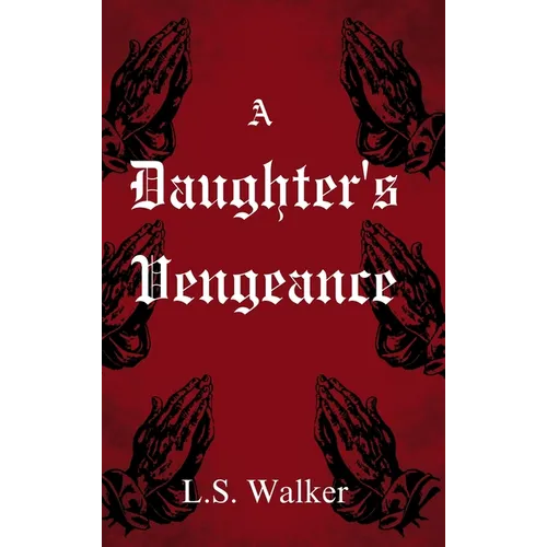 A Daughter's Vengeance