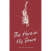 The Hare in His Snare