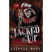 Jacked Up: A Whimsical Sentient Object Dark Romance